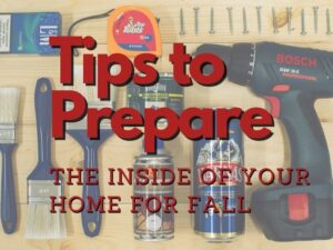 fall indoor tips